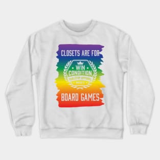 Closets are for Board Games (inverted alt) Crewneck Sweatshirt